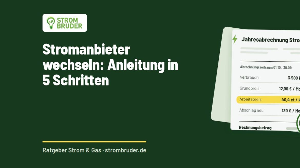 Stromanbieter wechseln: Anleitung in 5 Schritten